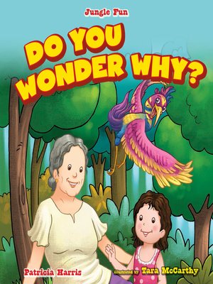 cover image of Do You Wonder Why?